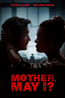 Mother, May I? (2023)
